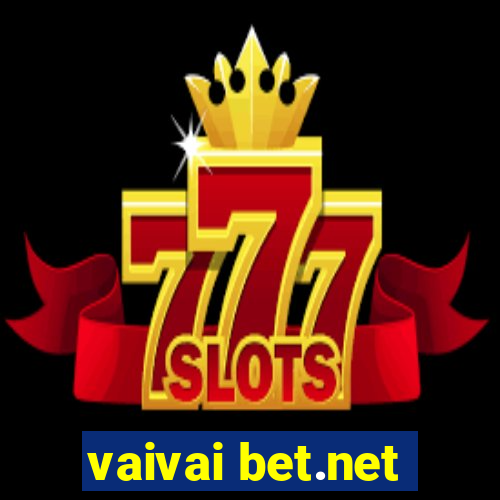 vaivai bet.net